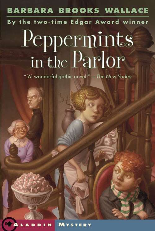 Book cover of Peppermints in the Parlor