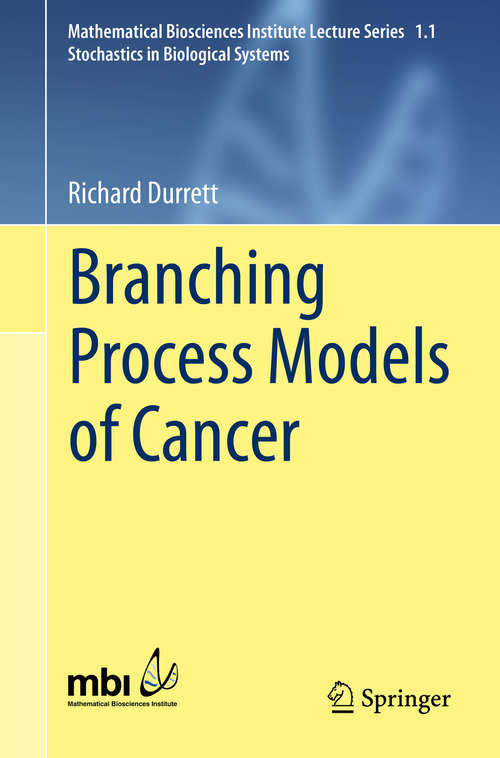 Book cover of Branching Process Models of Cancer