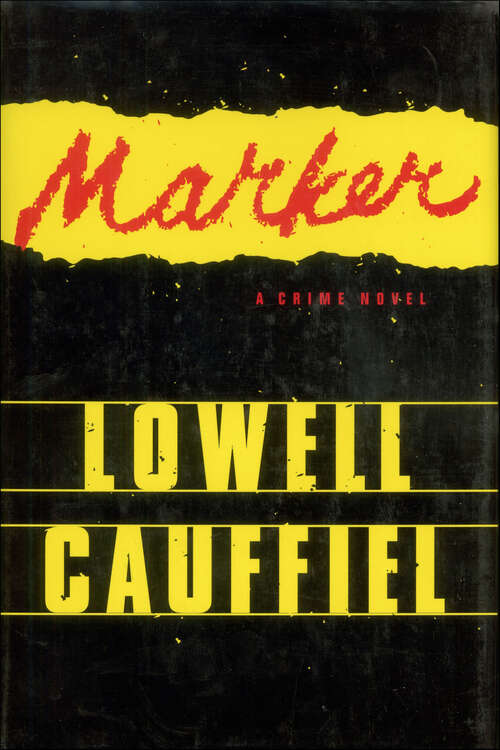 Book cover of Marker: A Crime Novel