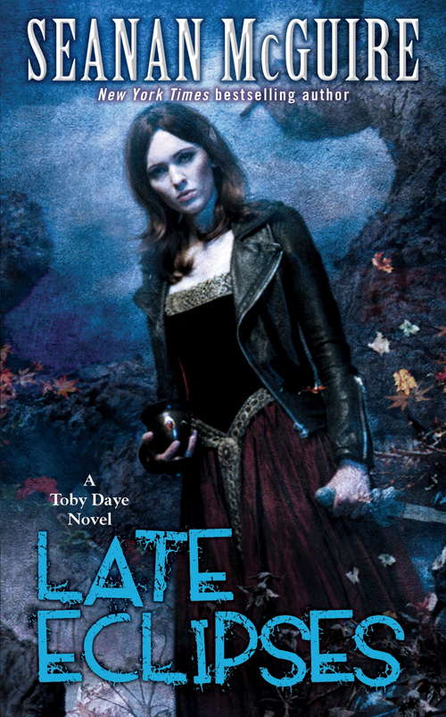 Late Eclipses (Toby Daye #4)