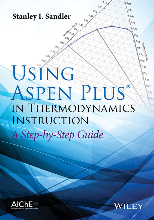Book cover of Using Aspen Plus in Thermodynamics Instruction