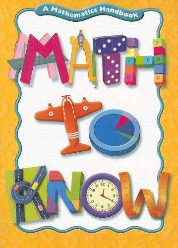 Math to Know: A Mathematics Handbook, Grades 3-4