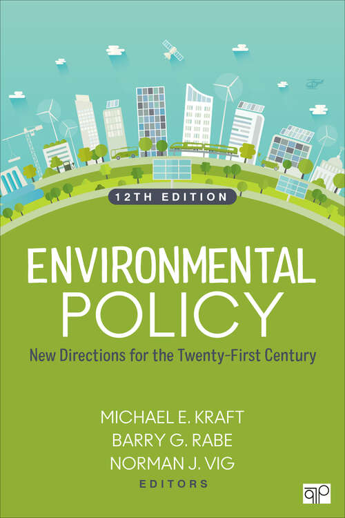 Book cover of Environmental Policy: New Directions for the Twenty-First Century (12th Edition)