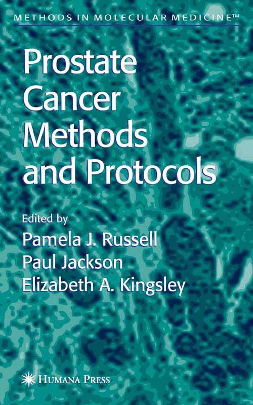 Prostate Cancer Methods and Protocols