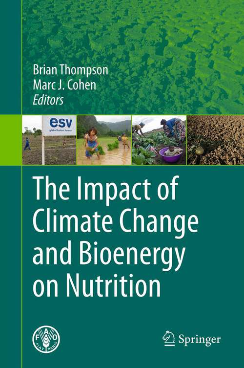 Book cover of The Impact of Climate Change and Bioenergy on Nutrition