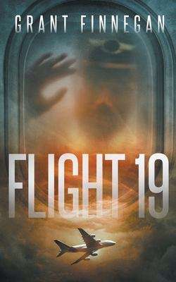Book cover of Flight 19, Part I (Flight #1)