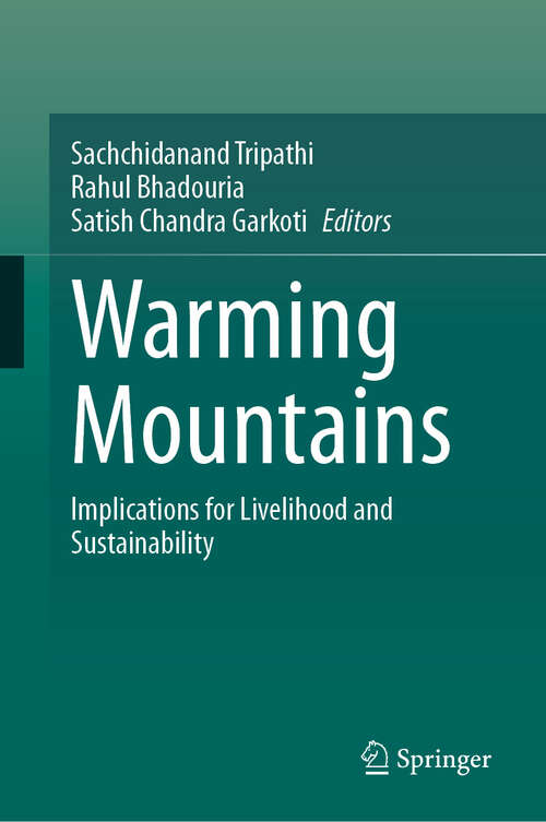 Book cover of Warming Mountains: Implications for Livelihood and Sustainability