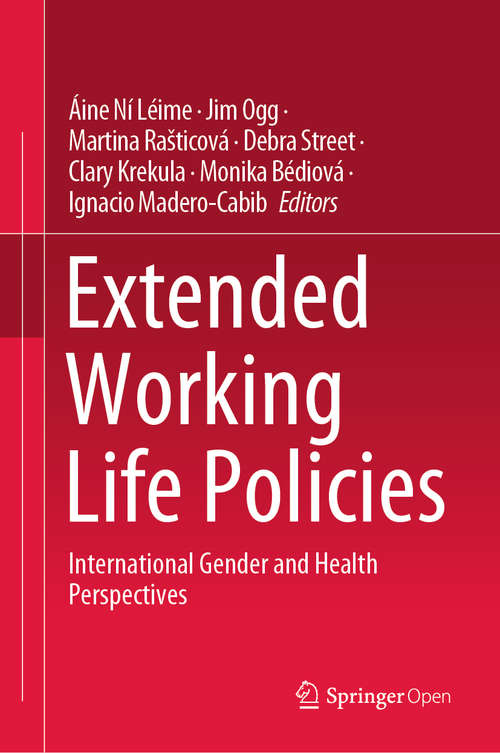 Extended Working Life Policies: International Gender and Health Perspectives