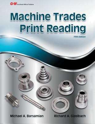 Book cover of Machine Trades Print Reading, Fifth Edition