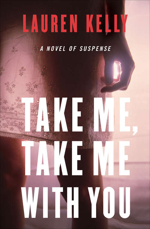 Book cover of Take Me, Take Me with You