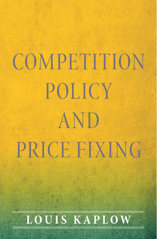 Book cover of Competition Policy and Price Fixing
