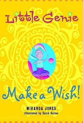 Book cover of Little Genie: Make a Wish!