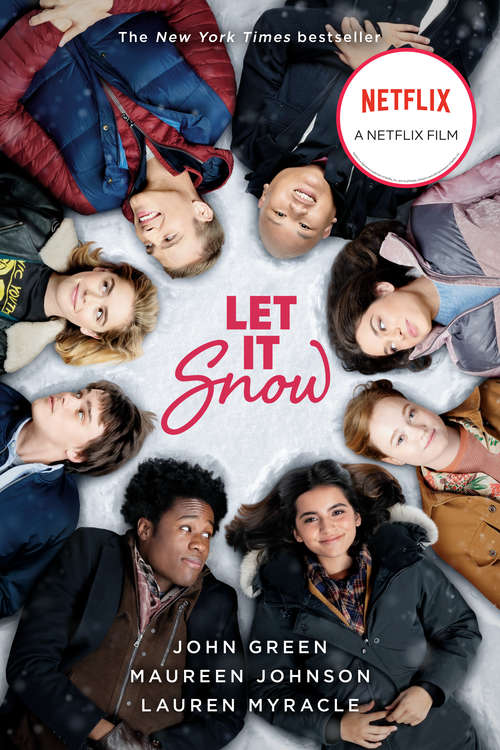 Book cover of Let It Snow: Three Holiday Stories