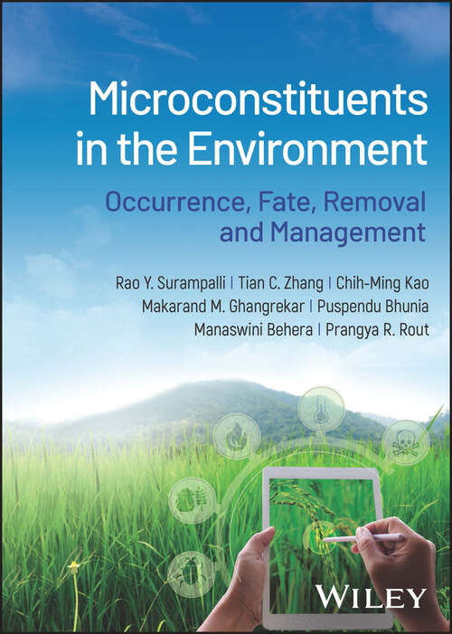 Book cover of Microconstituents in the Environment: Occurrence, Fate, Removal and Management