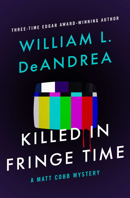 Book cover of Killed in Fringe Time: A Matt Cobb Mystery (The Matt Cobb Mysteries #7)
