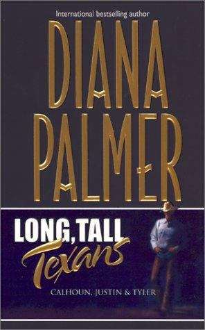 Book cover of Long, Tall Texans: Calhoun, Justin and Tyler