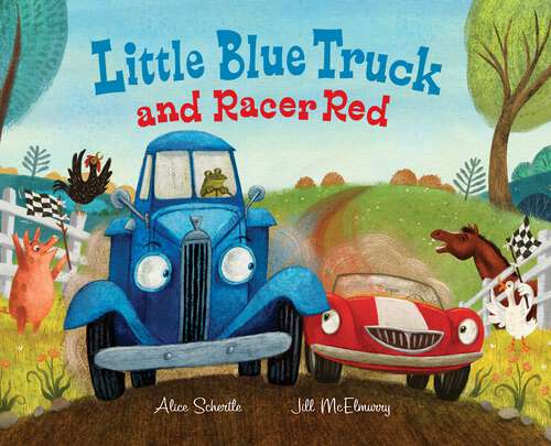 Book cover of Little Blue Truck and Racer Red