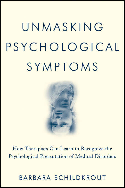 Book cover of Unmasking Psychological Symptoms