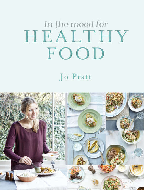 Book cover of In The Mood For Healthy Food