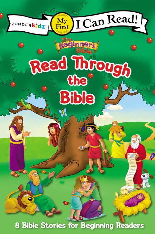 Book cover of The Beginner's Bible Read Through the Bible: 8 Bible Stories for Beginning Readers (The Beginner's Bible)