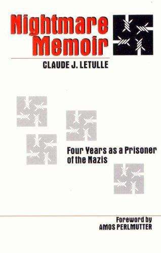 Book cover of Nightmare Memoir: Four Years as a Prisoner of the Nazis