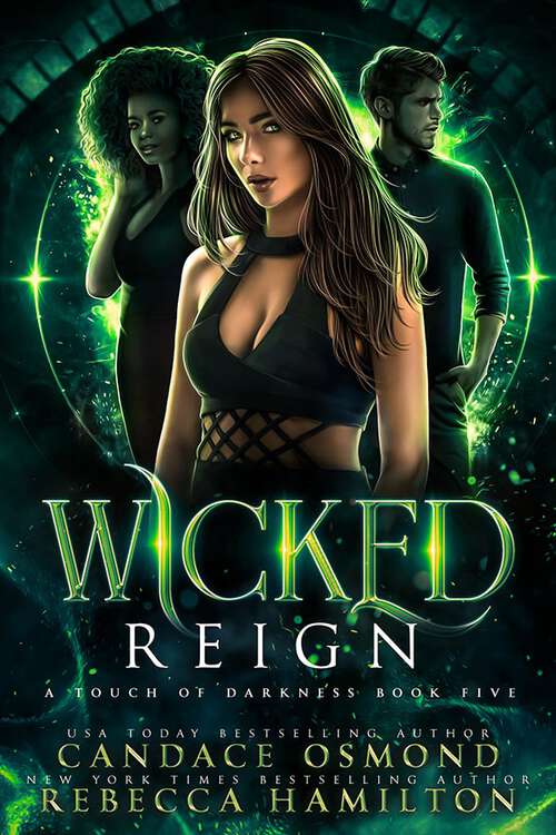 Book cover of Wicked Reign: Enemies to Lovers Witch Academy Romance (A Touch of Darkness #5)