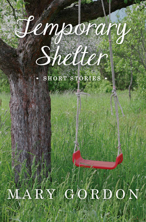 Book cover of Temporary Shelter
