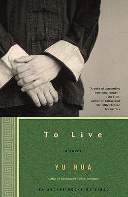 Book cover of To Live: A Novel