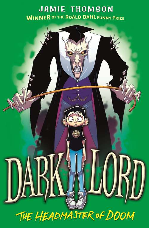 Book cover of Dark Lord: Headmaster of Doom