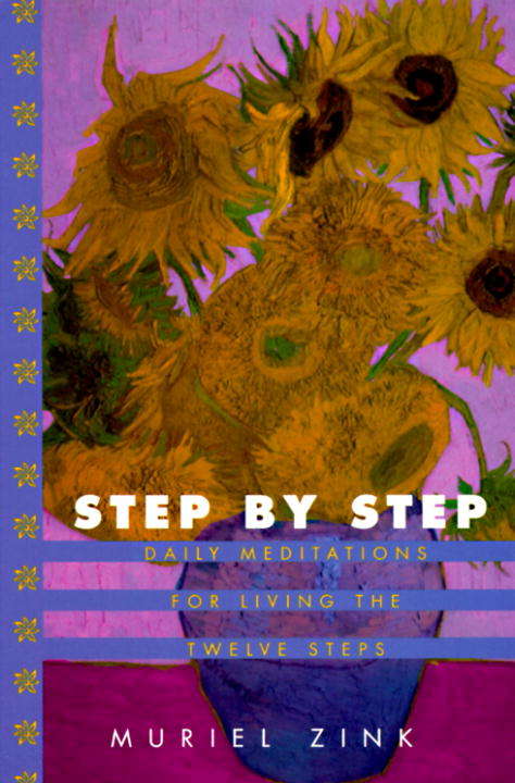 Book cover of Step by Step: Daily Meditations for Living the Twelve Steps