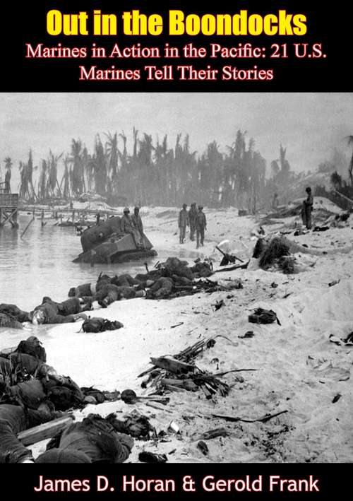Book cover of Out in the Boondocks: 21 U.S. Marines Tell Their Stories