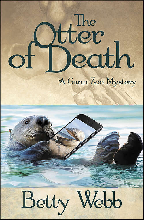 Book cover of The Otter of Death (Gunn Zoo Series #5)