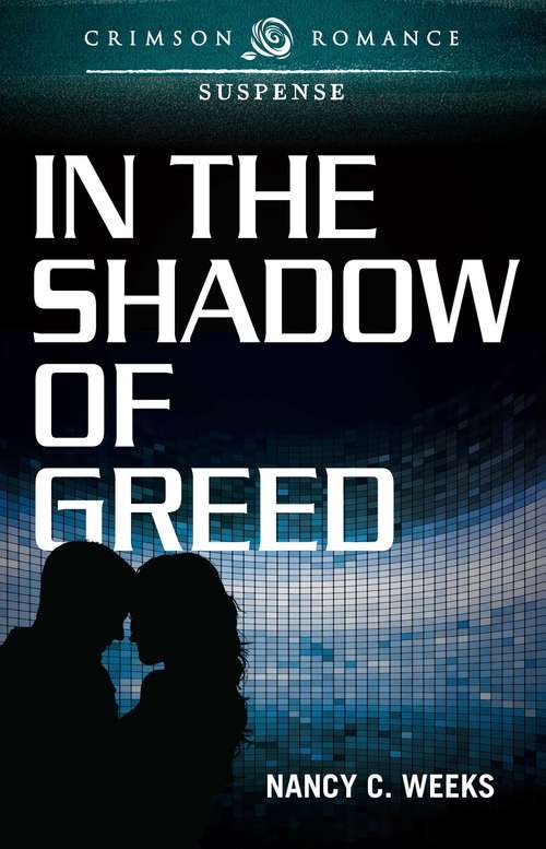 In the Shadow of Greed