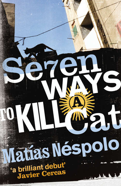 Book cover of Seven Ways to Kill a Cat