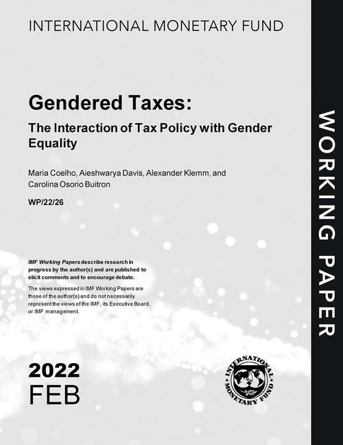 Gendered Taxes: The Interaction of Tax Policy with Gender Equality