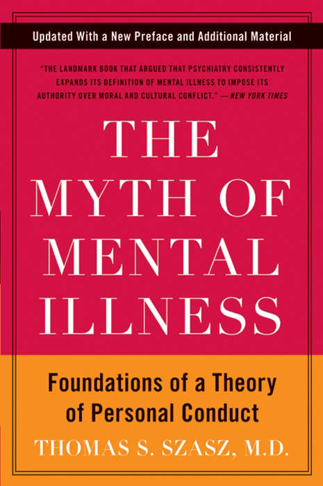 Book cover of The Myth of Mental Illness