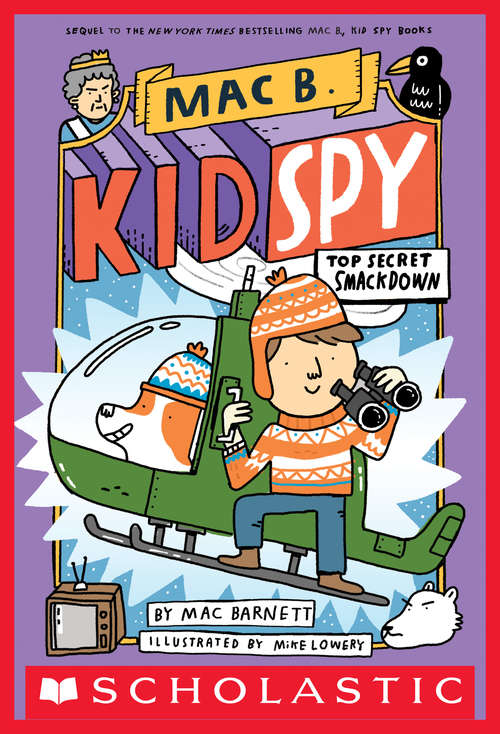 Book cover of Top Secret Smackdown (Mac B., Kid Spy #3)