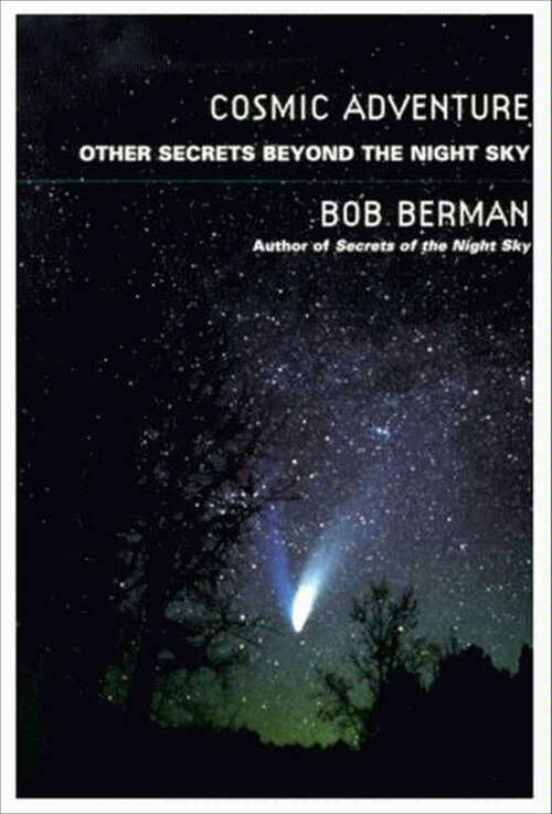 Book cover of Cosmic Adventure: Other Secrets Beyond the Night Sky