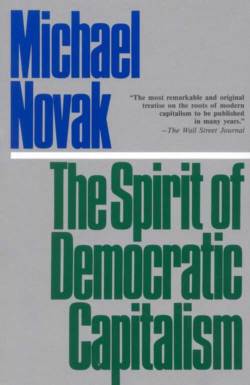 Book cover of The Spirit of Democratic Capitalism