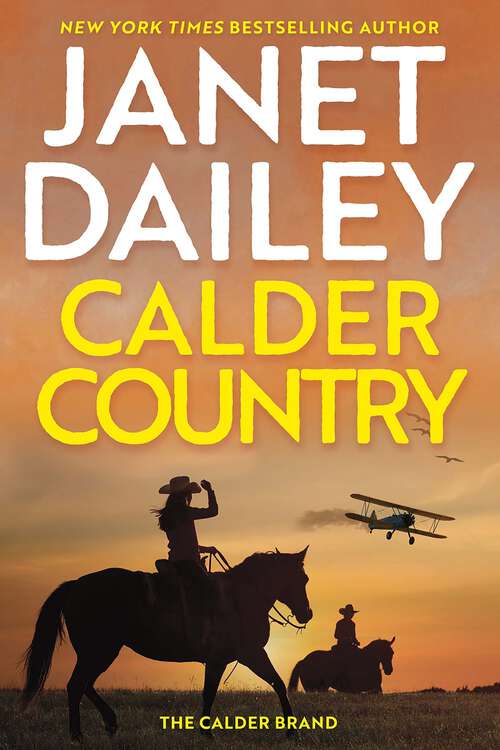Book cover of Calder Country (The Calder Brand #4)