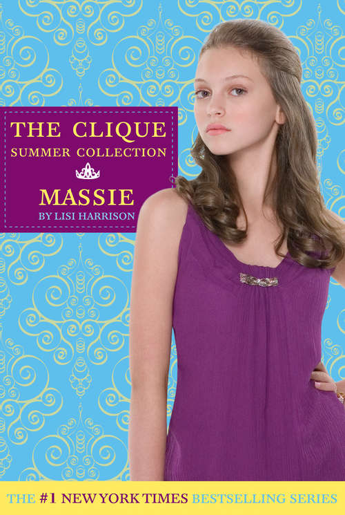 Book cover of The Clique Summer Collection: Massie