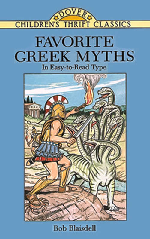 Favorite Greek Myths (Dover Children's Thrift Classics Ser.)
