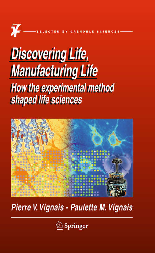 Book cover of Discovering Life, Manufacturing Life