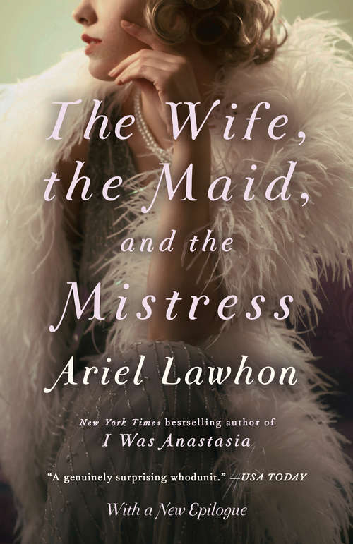 Book cover of The Wife, the Maid, and the Mistress