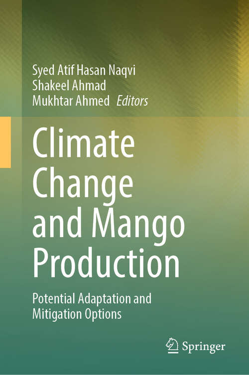 Book cover of Climate Change and Mango Production: Potential Adaptation and Mitigation Options