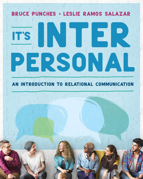 Book cover of It's Interpersonal: An Introduction to Relational Communication (First Edition) (First Edition)