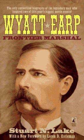 Book cover of Wyatt Earp: Frontier Marshal