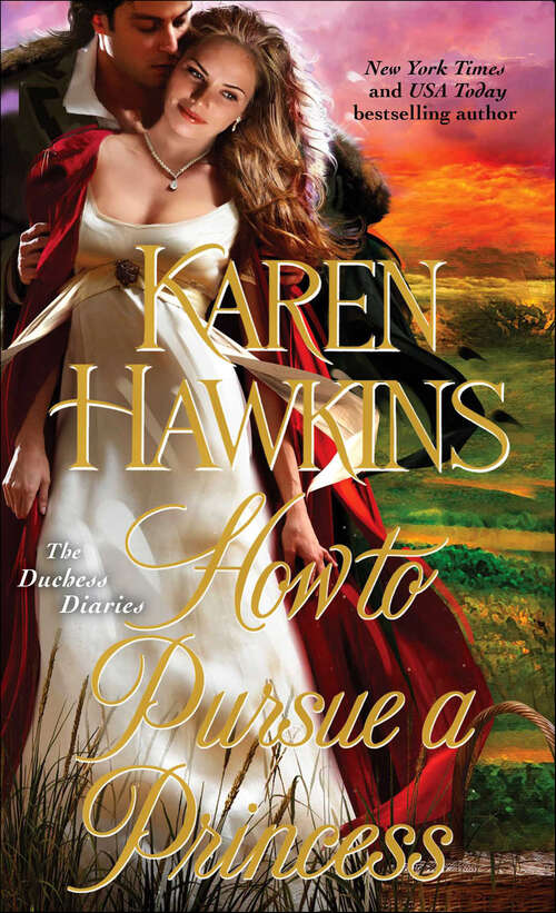Book cover of How to Pursue a Princess (The\duchess Diaries #2)