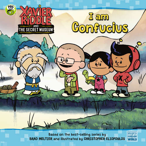 Book cover of I Am Confucius (Xavier Riddle and the Secret Museum)