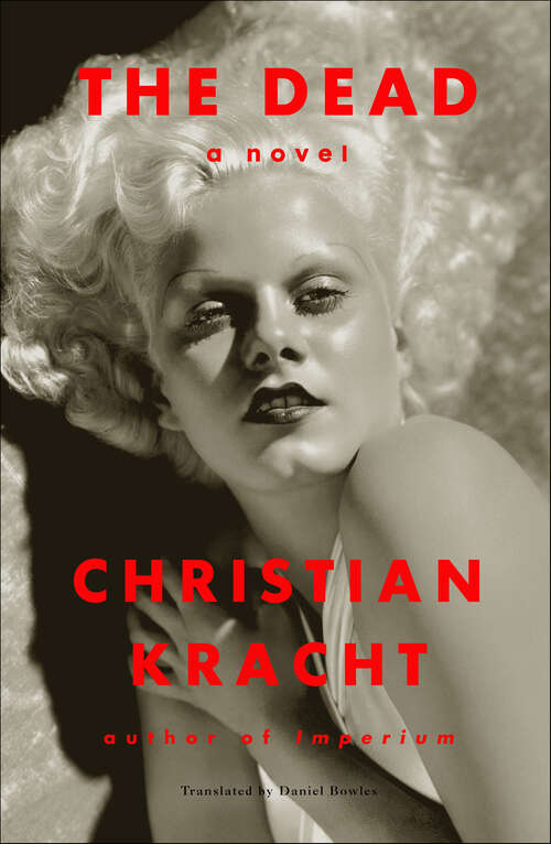 Book cover of The Dead: A Novel